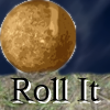 play Roll It