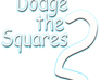 Dodge The Squares 2