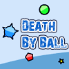play Death By Ball