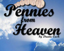 Pennies From Heaven By Duane Cash