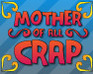 play Mother Of All Crap (Switch Game) Or Cancel Loading