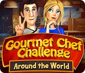 play Gourmet Chef Challenge: Around The World