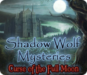 play Shadow Wolf Mysteries: Curse Of The Full Moon