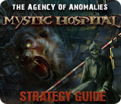 play The Agency Of Anomalies: Mystic Hospital Strategy Guide