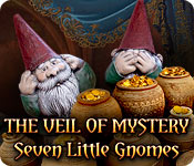 play The Veil Of Mystery: Seven Little Gnomes