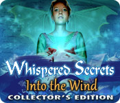 play Whispered Secrets: Into The Wind Collector'S Edition