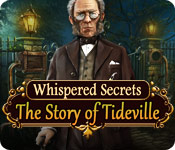 play Whispered Secrets: The Story Of Tideville