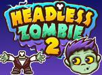 play Headless Zombie 2
