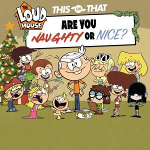 play The Loud House: Are You Naughty Or Nice? Quiz