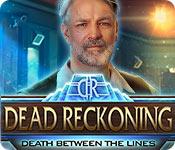 play Dead Reckoning: Death Between The Lines