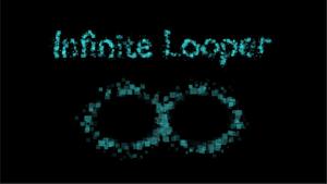 play Infinite Looper