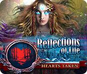 play Reflections Of Life: Hearts Taken
