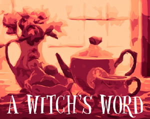 A Witch'S Word