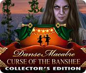 play Danse Macabre: Curse Of The Banshee Collector'S Edition