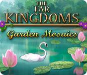 play The Far Kingdoms: Garden Mosaics
