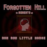 play Forgotten Hill Memento Run Run Little Horse