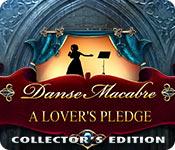play Danse Macabre: A Lover'S Pledge Collector'S Edition