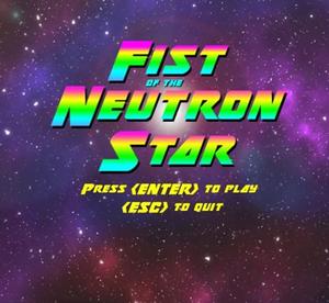 play Fist Of The Neutron Star