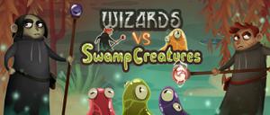 play Wizards Vs Swamp Creatures