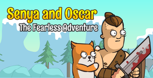 Senya And Oscar: The Fearless Adventure
