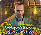 play Whispered Secrets: Cursed Wealth