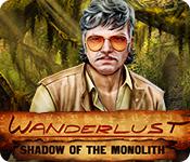 play Wanderlust: Shadow Of The Monolith