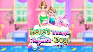 Belles Tough Babysitter Day game