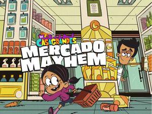 The Casagrandes: Mercado Mayhem game