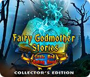play Fairy Godmother Stories: Little Red Riding Hood Collector'S Edition