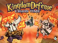 Kingdom Defense - Chaos Time