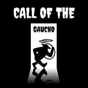 play Call Of The Gaucho