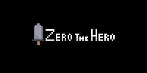 play Zero The Hero
