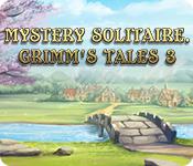 play Mystery Solitaire: Grimm'S Tales 3