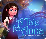 play A Tale For Anna Collector'S Edition