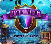 play Twin Mind: Power Of Love