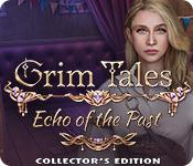 play Grim Tales: Echo Of The Past Collector'S Edition