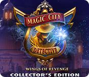 play Magic City Detective: Wings Of Revenge Collector'S Edition