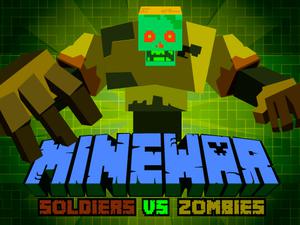 play Minewar Soldiers Vs Zombies