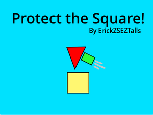 play Protect The Square!