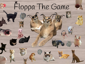 play Big Floppa The Game