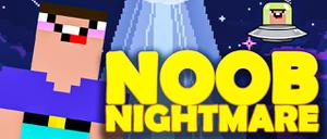 play Noob Nightmare Arcade