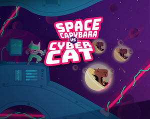 Space Capybara Vs Cyber Cat (Demo)
