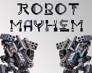 Robot Mayhem