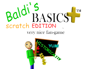 Baldi'S Basics Plus Scratch Edition