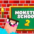 play Monster School 2