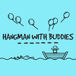 play Hangman With Buddies