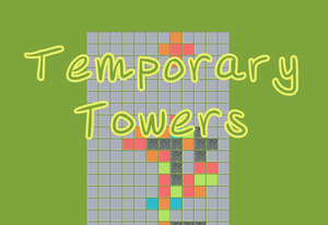 play Temporary Towers