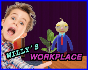 play Willy'S Workplace