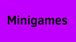 play Minigames