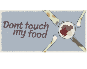play Don'T Touch My Food